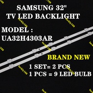 UA32H4303AR SAMSUNG 32" TV LED BACKLIGHT (LAMP TV) SAMSUNG 32 INCH LED TV BACKLIGHT UA32H4303 32H430