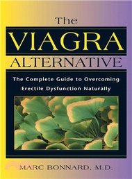 34254.The Viagra Alternative: The Complete Guide to Overcoming Erectile Dysfunction Naturally