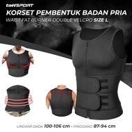 Korset Pembentuk Badan Pria TaffSPORT Waist Fat Burner Double Velcro / korset perut untuk laki laki 