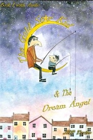 75087.The Gold Star Kid: &amp; The Dream Angel