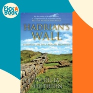 [100% Original Books] - Hadrian's Wall : Everyday Life on a Roman Front by Patricia Southern (UK edi