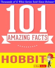 The Hobbit by J. R. R. Tolkien- 101 Amazing Facts You Didn't Know G Whiz