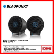 BLAUPUNKT MPS 2300 F ลำโพง  FULL RANGE 2.8 นิ้ว 30WattsRMS AMORNAUDIO อมรออดิโอ