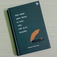 Buku Ada Nama Yang Abadi di Hati Tapi Tak Bisa Dinikahi