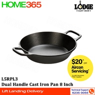 Lodge Dual Handle Cast Iron Pan 8 Inch L5RPL3