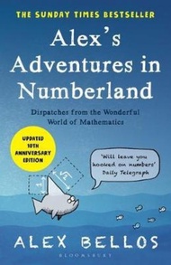 Alex's Adventures in Numberland : Tenth Anniversary Edition by Alex Bellos (UK edition, paperback)