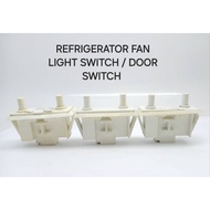 REFRIGERATOR FAN LIGHT SWITCH / DOOR SWITCH 2WAY 3PIN
