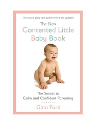 หนังสือ The New Contented Little Baby Book: The Secret to Calm and Confident Parenting [Original Eng
