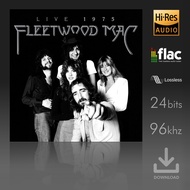 Fleetwood Mac - Fleetwood Mac Live 1975 - Digital Download - [FLAC] Hi-Res Audio [24-bit Lossless]