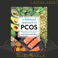 A Balanced Approach to PCOS: 16 Weeks of Meal Prep and Recipes for Women Managing Polycystic Ovary S