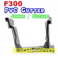 [ARENSI-MARLEY] F300 GUTTER JOINER/ SOCKET PVC RAINWATER GUTTER GREY / PVC Gutter Joiner / Rainwater