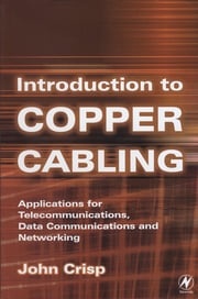 Introduction to Copper Cabling John Crisp