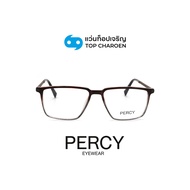 PERCY แว่นสายตาทรงเหลี่ยม รุ่น A5042-C4 size 53 By ท็อปเจริญ