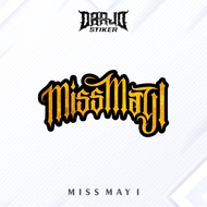 Asthetic Band Sticker " MISS MAY I" Glossy Waterproof Just Stick It On | Helmet Stickers, hp, Laptop