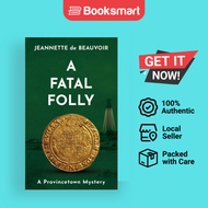 A Fatal Folly - Paperback - English - 9781734053302