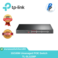 TL-SL1226P 24-Port 10/100Mbps + 2-Port Gigabit Unmanaged PoE+ Switch