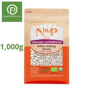 Natural &amp; Premium N&amp;P Organic ถั่วขาว ออร์แกนิค Organic White Kidney Beans (1000g)