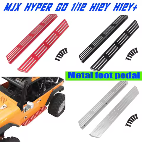 Metal Welcome Pedal For MJX HYPER GO 1/12 H12Y H12Y+Remote Control Car Upgrade Accessories
