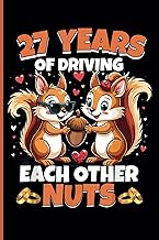 27th Wedding Anniversary Notebook: Twenty-Seven Years Celebration Journal for Husband and Wife - Fun