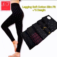 Legging Cotton Full Stretch Plus Size S-3XL Fit All Long Pant Desgin Fashion/Tebal Seluar Legging Pa