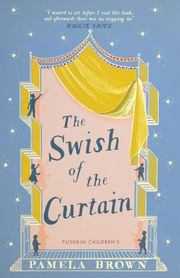 The Swish of the Curtain Pamela Brown