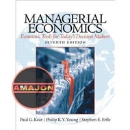 Managerial Economics: Economic Tools for Days Decision Makers, 7e Paul G. Keat, Philip K. Y. Young, 