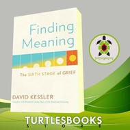 Finding Meaningful Book: The Sixth Stage of Grief David Kessler