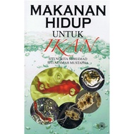 Makanan Hidup Untuk Ikan 9789834607166