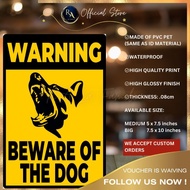R.A PCV BEWARE OF THE DOG SIGN. WATERPROOF