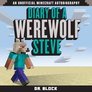 Diary of a Werewolf Steve Dr. Block