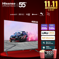 Hisense 40 inch - 40E5G Android 11 - FHD - TV LED Bezelless Design - Dolby Audio - Youtube/Netflix/P