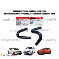 PERODUA MYVI D20N AXIA BEZZA (2016-2018) AUTO TRANSMISSION OIL COOLER HOSE SET 32941-B1100 32942-B11