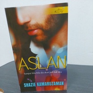 Preloved Aslan by Shazie Kamaruzaman