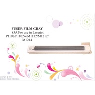 FUSER FILM GRAY 85A For Use In Laserjet P1102