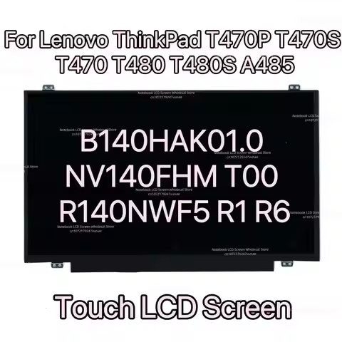 B140HAK01.0 NV140FHM T00 R140NWF5 R1 R6 Touch LCD Screen For Lenovo ThinkPad T470P T470S T470 T480 T