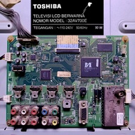 Mainboard / MB Thosiba 32AV700E LCD TV Toshiba 32" 32 AV700E 32AV700 MB / Board Original Bergaransi