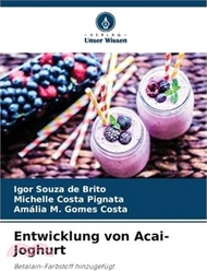 Entwicklung von Acai-Joghurt