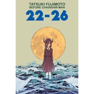 [English - 100% Original] - Tatsuki Fujimoto Before Chainsaw Man: 22–26 by Tatsuki Fujimoto (US edit