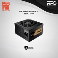 (READY STOCK) FSP HV PRO 85+ Bronze 550W / 650W PSU Power Supply Unit Desktop