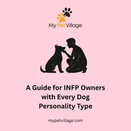 eBook PDF | INFP Owner & Every Dog Personality Type: MBTI Guide for Pet Bonding – MyPetVillage