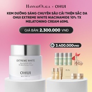 [Hannah Olala x OHUI] [NEW] OHUI EXTREME WHITE NIACINAMIDE 10% TX MELATONING CREAM