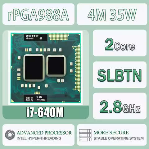 Intel Core I7-640M 2.8GHz Dual Core 4M 35W I7 640M Computer CPU Processor Server Socket G1 / RPGA988
