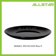 P09 Felton Plate 9 inches-.Pinggan Felton 9 Inci