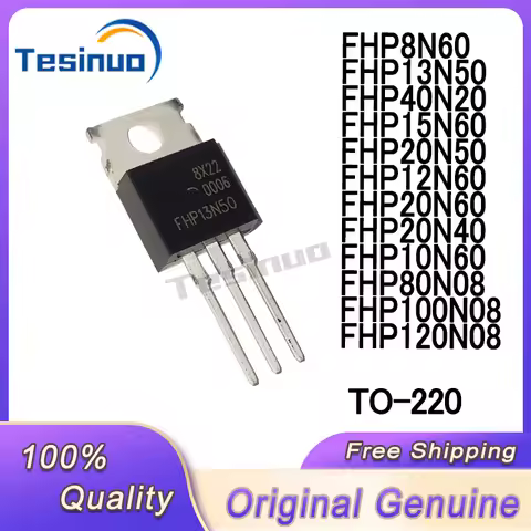 5/PCS New FHP8N60 FHP10N60 FHP12N60 FHP13N50 FHP15N60 FHP20N40 FHP20N50 FHP20N60 FHP40N20 FHP80N08 F
