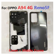 Back cover housing for oppo A94 4G Reno 5F CPH2203 CPH2217 middle frame