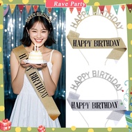 Birthday shoulder strap headband set HAPPY BIRTHDAY Etiquette Belt ribbon Party Birthday Decoration