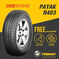 Deestone Payak R403 245/70R16 Inch Tayar Tire (FREE INSTALLATION/Delivery) SABAH SARAWAK KL Hilux Ra