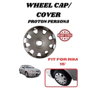 PROTON PERSONA CAR WHEEL COVER/CAP/RIM DESIGN FIT FOR RIM 15'' INCH 4 PCS PER SET *READY STOCK*