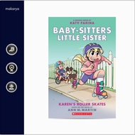 Karen's Roller Skates (Baby-sitters Little Sister Graphic Novel 2): A Graphix Book (Baby-Sitters Lit