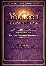 YouTeen - 7 Years In 6 Days: A Personal Growth Workbook for Teens Building Their Future